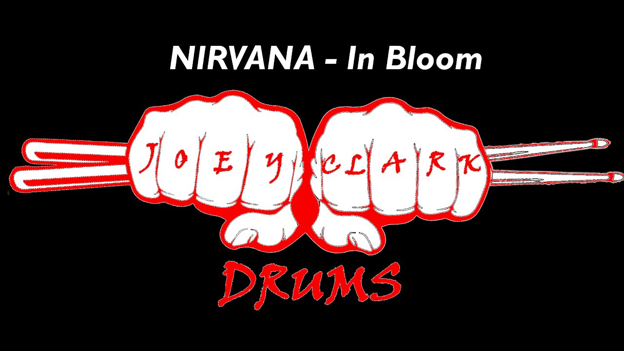 Nirvana // In Bloom // Drum Cover // Joey Clark