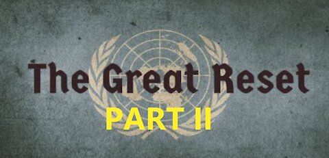 Episode-39 The Great Reset Part 2, WTF News, and Current Events