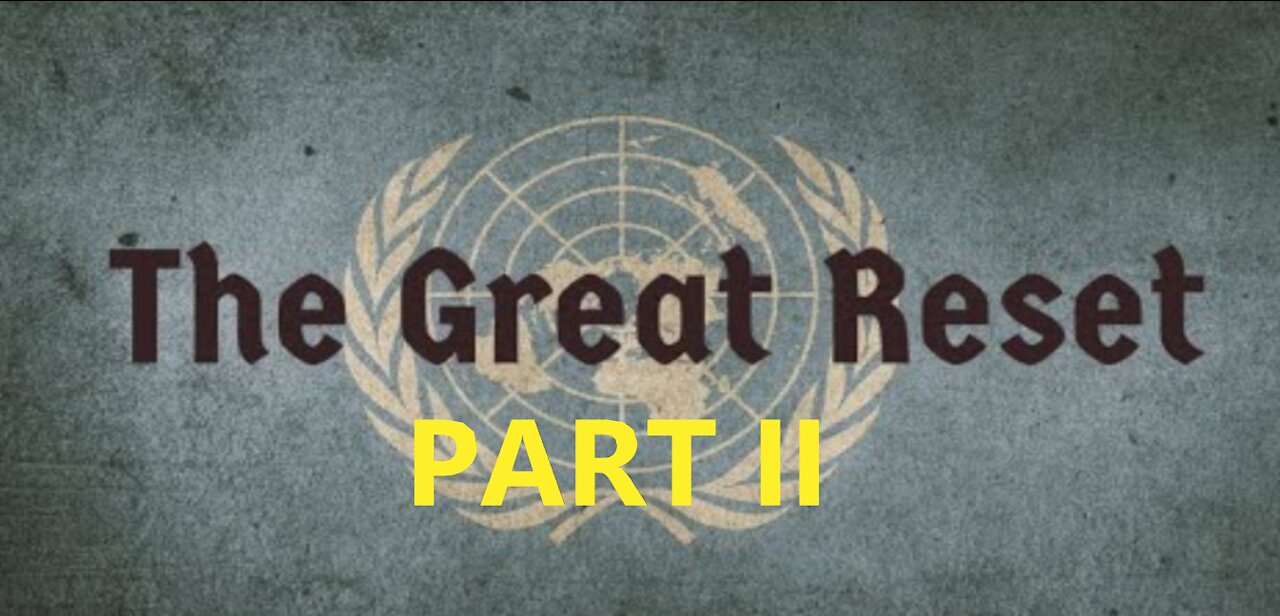 Episode-39 The Great Reset Part 2, WTF News, and Current Events