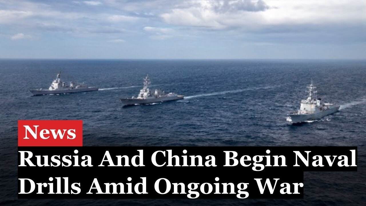 Russia & China Launch Massive Naval Drills with 400+ Russian Vessels Across Mediterranean to Pacific