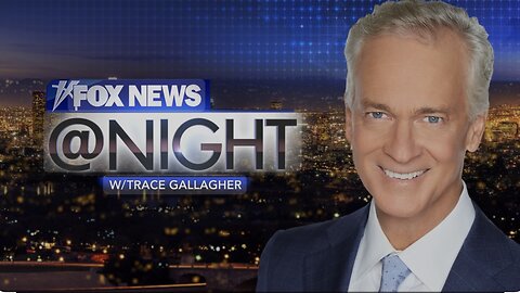 FOX NEWS @ NIGHT with Trace Gallagher (November 22, 2024) FULL EPISODE