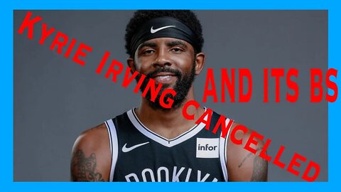 Kyrie Irving Cancelled Reaction