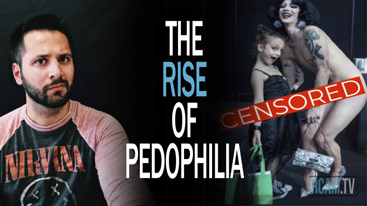 The Rise of Pedophilia | Ep. 10