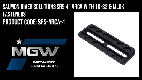 Salmon River Solutions SRS 4" ARCA With 10-32 & MLOK Fasteners - SRS-ARCA-4