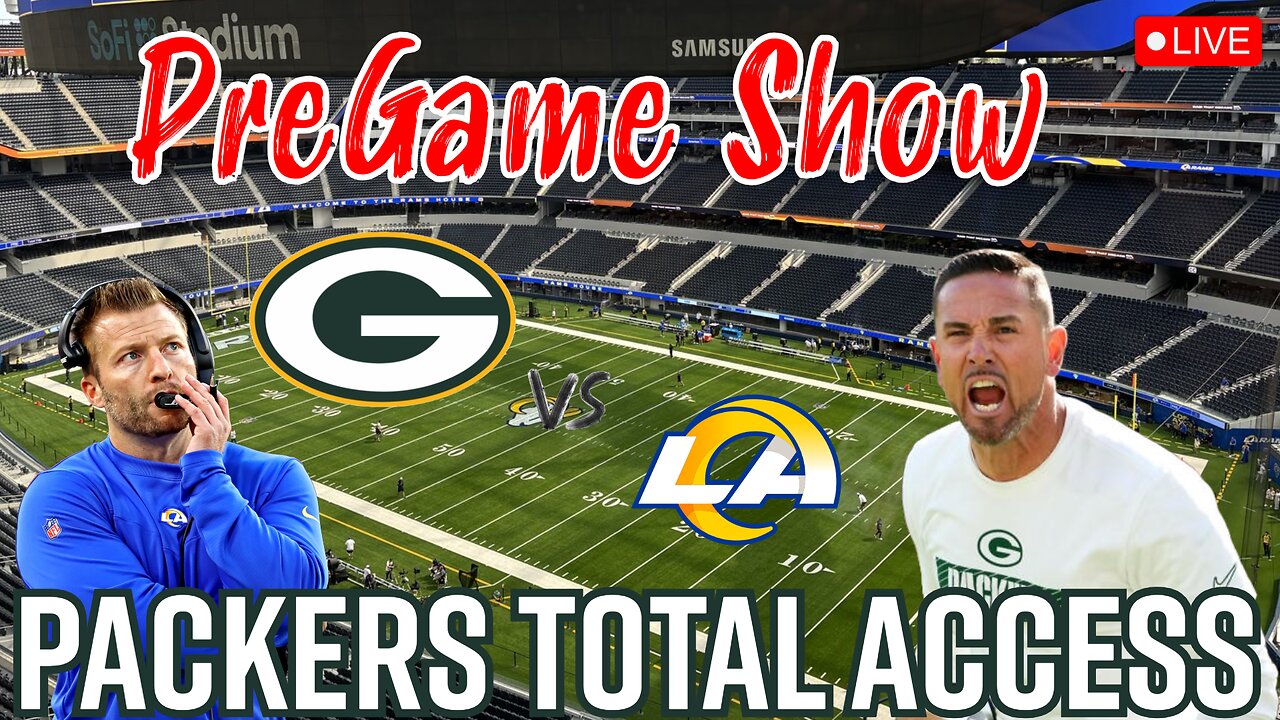 LIVE Green Bay Packers vs Los Angeles Rams Pregame Show | Packers Total Access