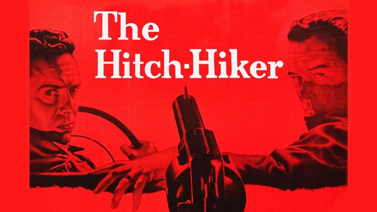 The Hitch-Hiker (1953) Edmond O'Brien, Frank Lovejoy, William Talman