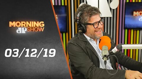 Trump traiu Jair?; do rock ao aborto; Viúva Negra - Morning Show - 03/12/19