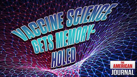 As Vaccine Effectiveness Collapses, Data Gets Memory-Holed