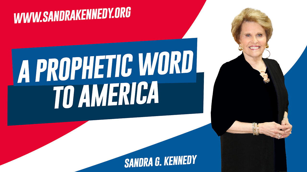 {Prophetic} A Prophetic Word to America | Dr. Sandra G. Kennedy