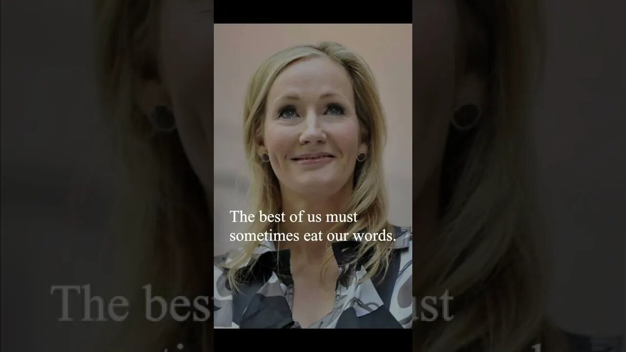 J. K. Rowling Quote - The best of us must...