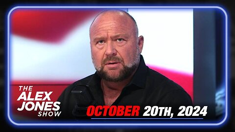 The Alex Jones Show SUNDAY FULL SHOW 10/20/24