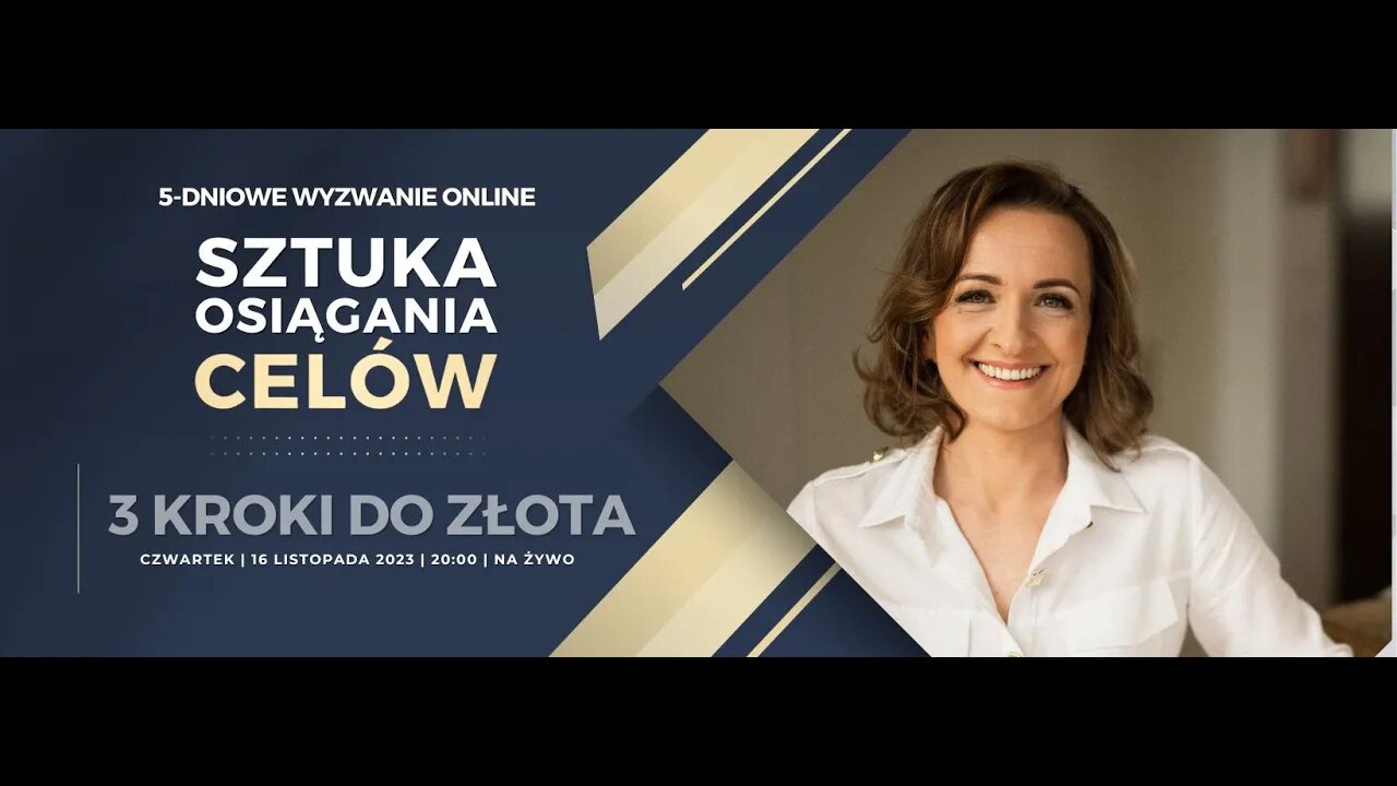 3 Kroki Do Złota | 5-Dniowe Wyzwanie | Sztuka Osiągania Celów