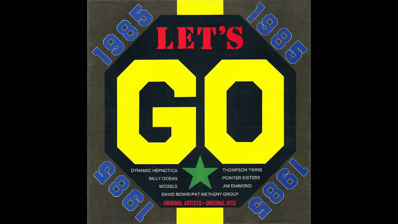 1985 Let's Go (Full Album Video Clip Mix)