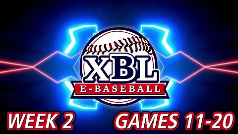 Xtreme Baseball League - Week 2 - Games 11-20