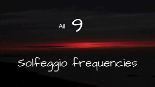 3 Hours of Healing Solfeggio Frequencies