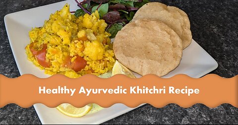 Khitchri / Khichdi - A Healthy and Simple Ayurvedic Recipe - No onion or garlic -