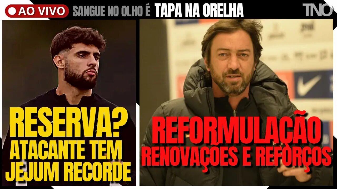 BOMBA! YURI ALBERTO NO BANCO? + REFORMULAÇÃO + REFORÇOS NO CORINTHIANS + PROTESTOS