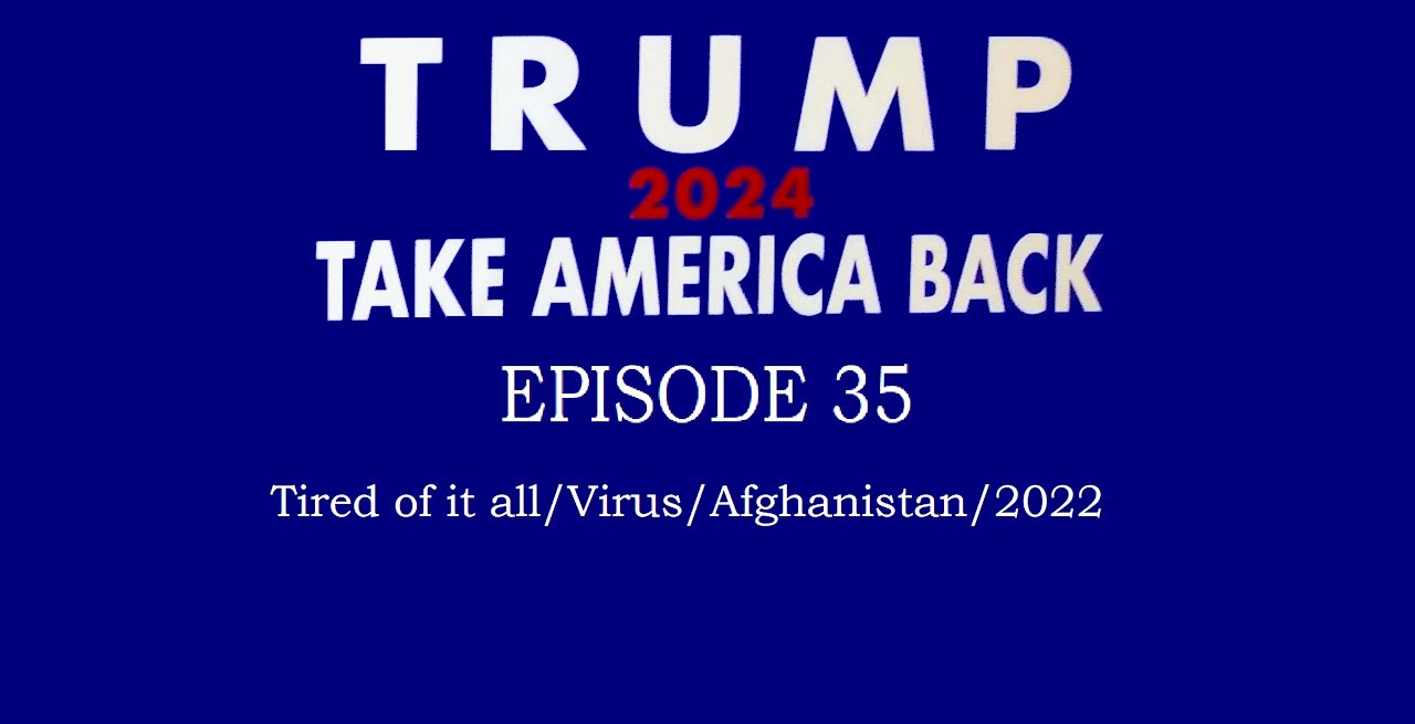 Episode 35 - August 14th, 2021