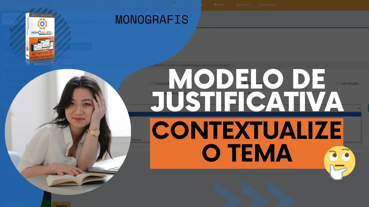 Como cadastrar modelo de Justificativa com contextualização do tema no Monografis