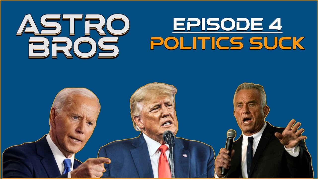 Episode 4 - Politics Suck