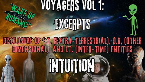 Intuition | Excerpts from Voyagers Volume 1