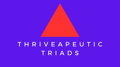 Thriveapeutic Triads