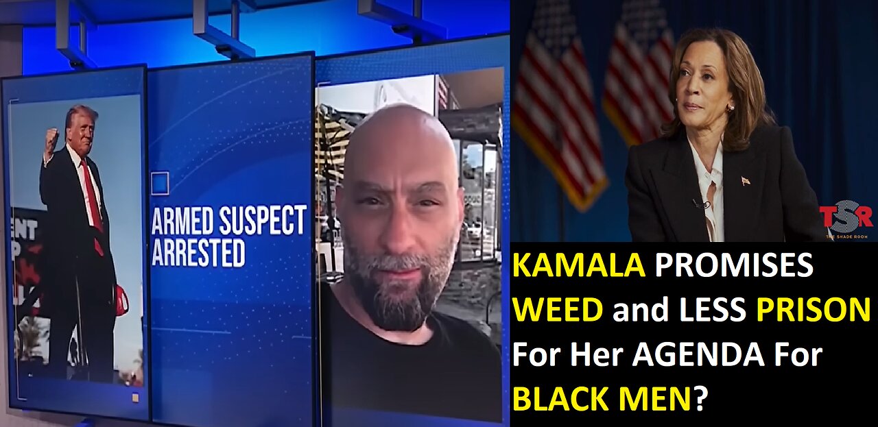 Trump's Would Be Assassin Released On 5K Bail + Kamala Harris Has A Opportunity Agenda For Black Men