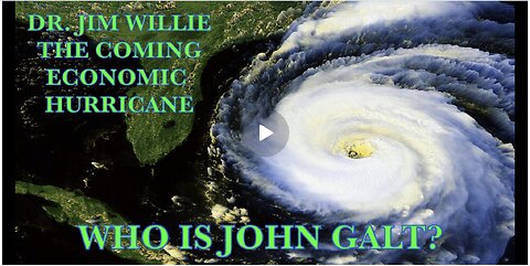 New Dr. Jim Willie: This Is Your Last Chance! Economic Hurricane Is Coming! TY JGANON, SGANON