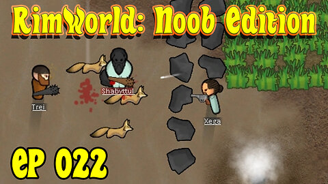 A Nine-Year-Old's Role in Survival | RimWorld Noob [EP022]