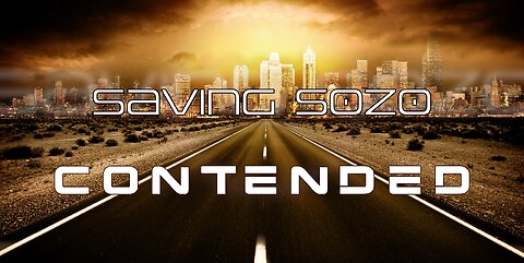 Contended - Saving Sozo