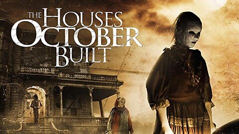 THE HOUSES OCTOBER BUILT A Group Researching Haunted Houses is Stalked FULL MOVIE HD & W/S