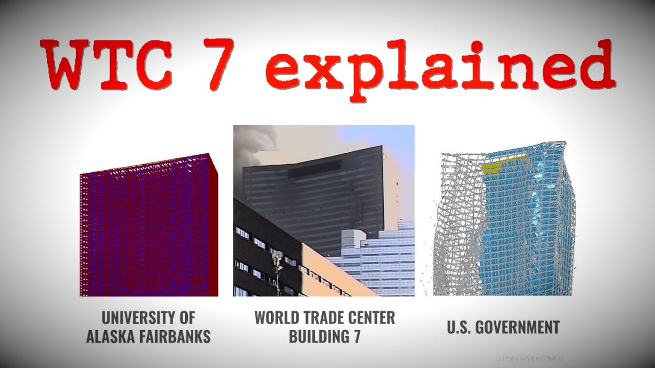 World Trade Center 7 explained