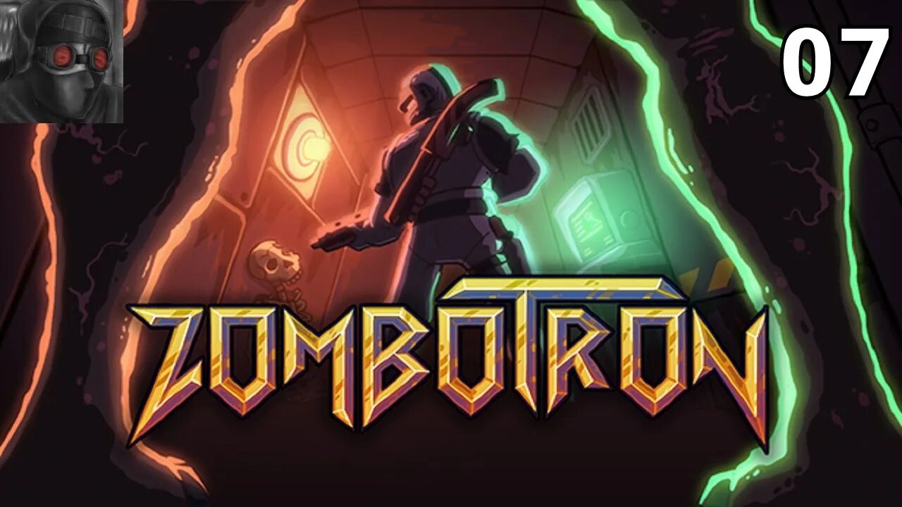 Let's Play Zombotron (2019) - Ep.07