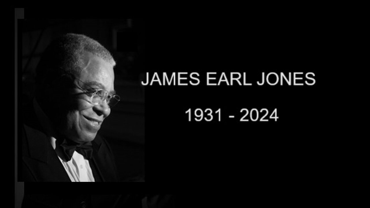 💔 James Earl Jones In Memoriam