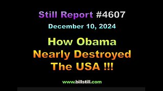 How Obama Nearly Destroyed the USA, 4607