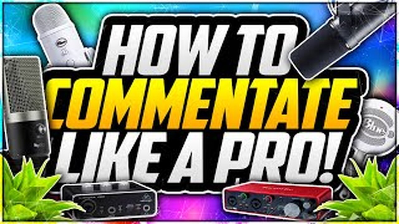 Sound Pro: Gaming Commentary Tips