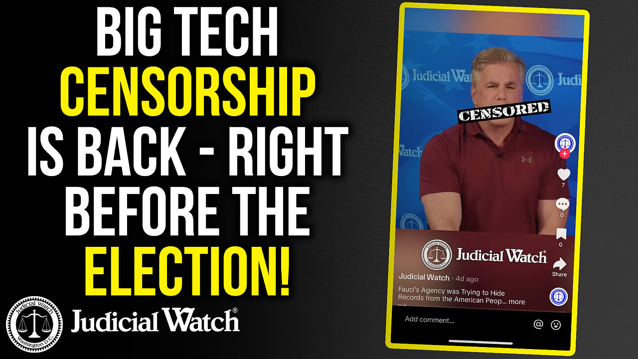 Big Tech Censorship is Back - Right Before the Election!