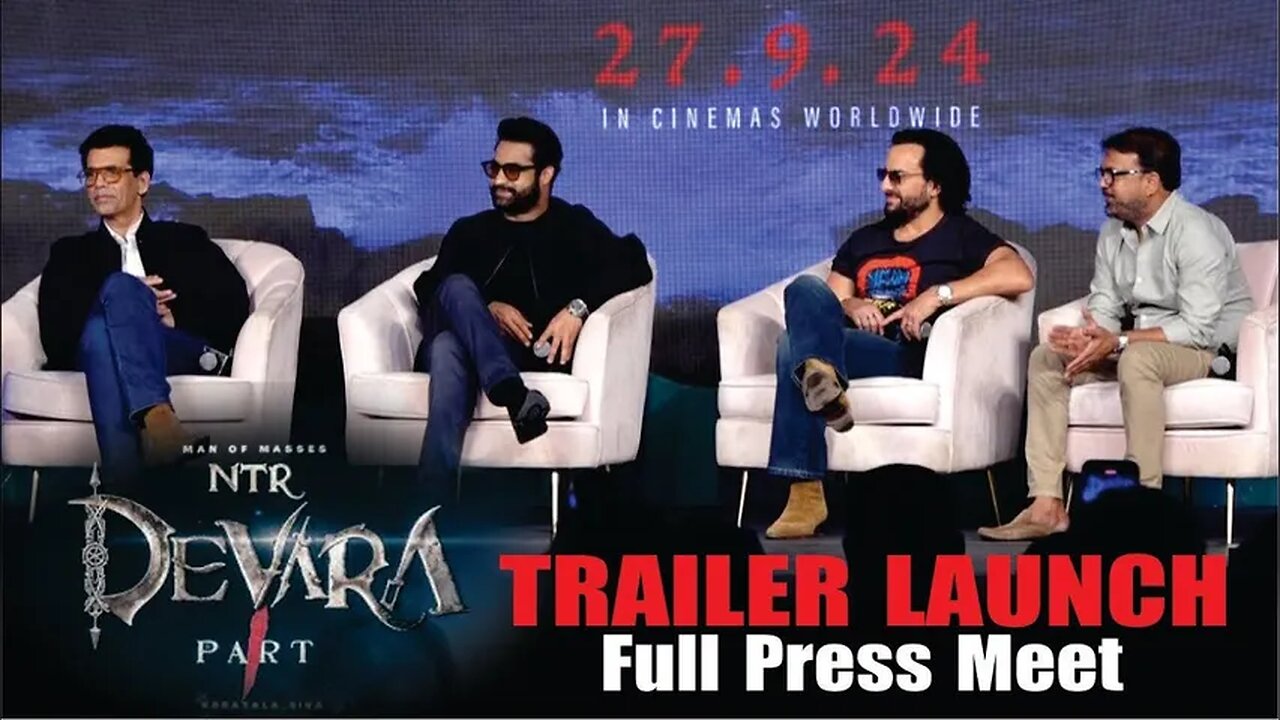 Devara - Part 1 Trailer Launch | Jr NTR, Saif Ali Khan, Koratala Siva & Karan Johar Q & A With Media