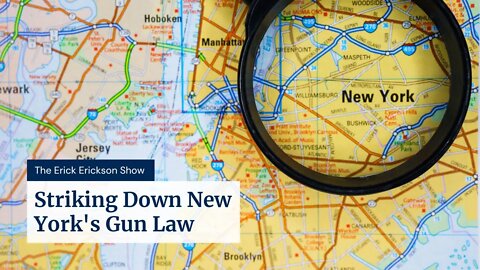 Striking Down New York's Gun Law