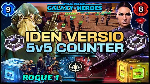 [5v5] R8 IDEN VERSIO *OMICRON* COUNTER w/ROGUE 1. *WOW!!* SWGOH/GAC