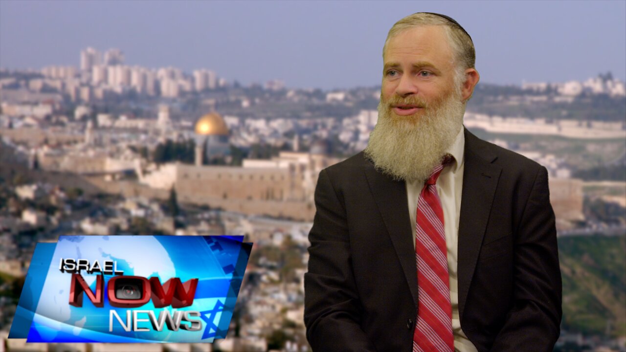 Israel Now News - Episode 541 - Rabbi Josh Wander