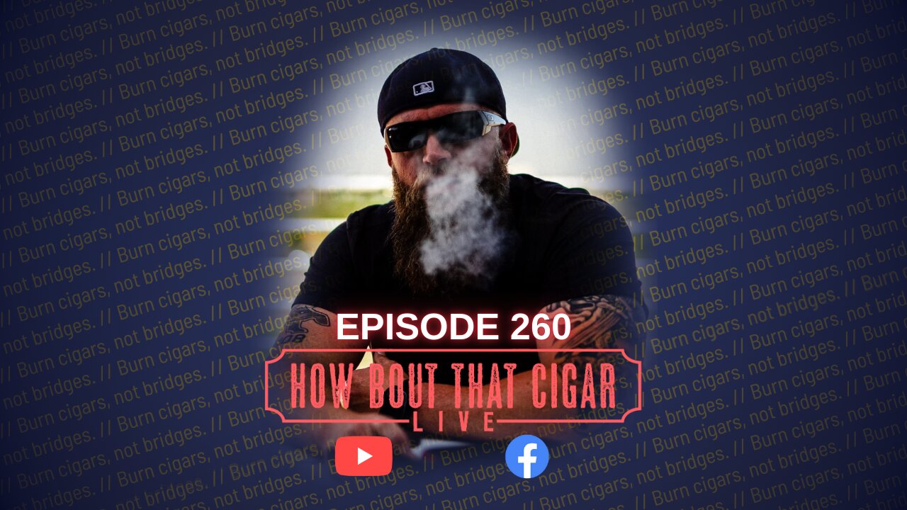 HBTC Live Episode 260 with HDA Cigars