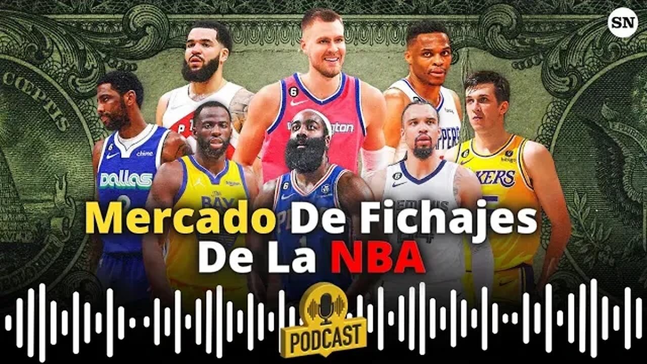 Todo Lo Nuevo Del Mercado De La NBA| Depornatico Podcast