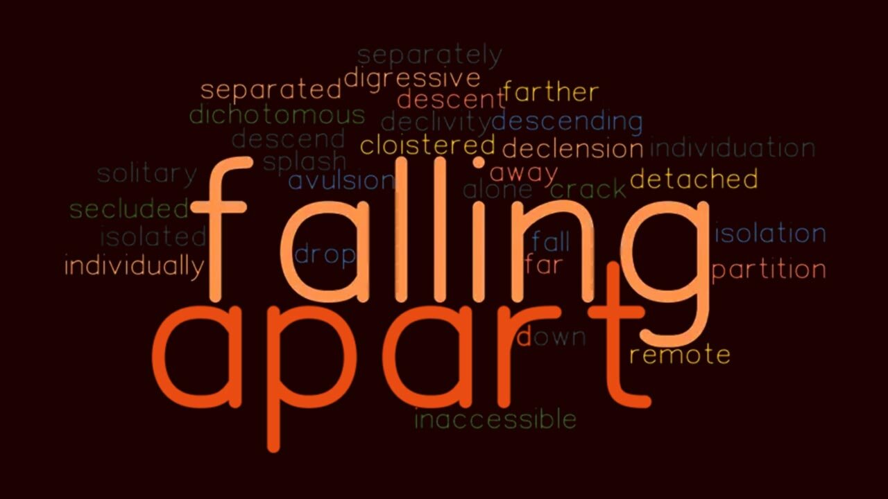 Falling Apart