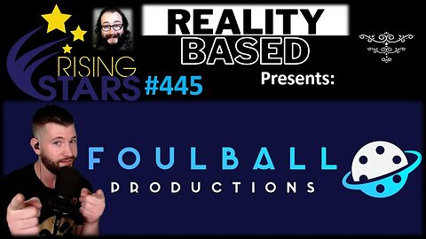 My Thoughts on Foulball Productions (Rising Stars #445)