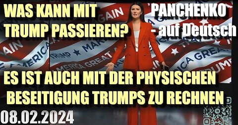 Diana Panchenko sagte am 08. Februar 2023 ein Attentat auf Trump voraus