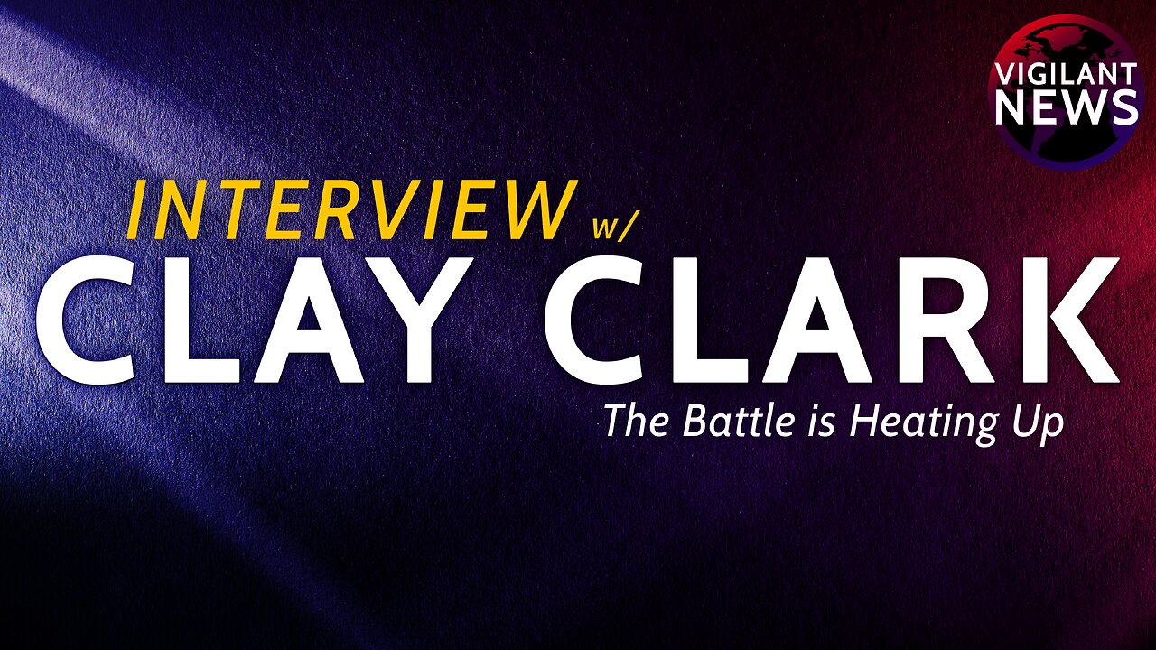 INTERVIEW: Clay Clark, The Battle is Heating Up