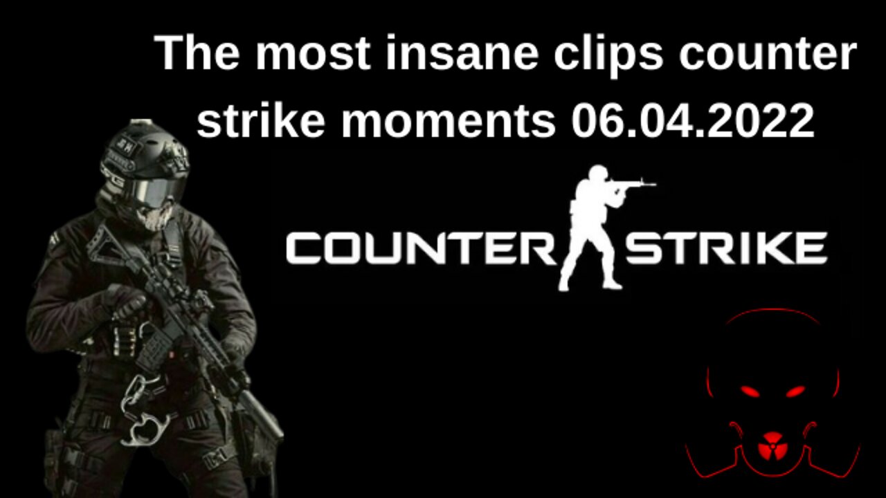 The most insane clips counter strike moments 06.04.2022 #01