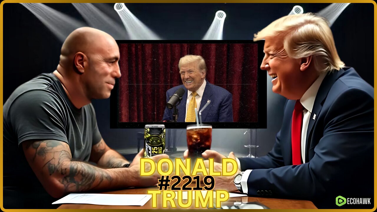 Joe Rogan Experience #2219 - Donald Trump