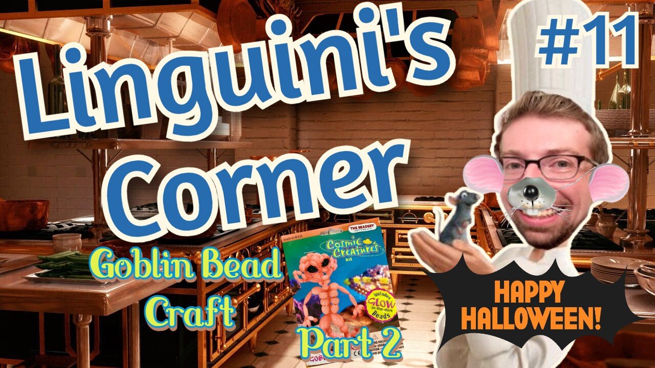 Linguini's Corner - Goblin Bead Craft Part 2 (Happy Halloween🎃)